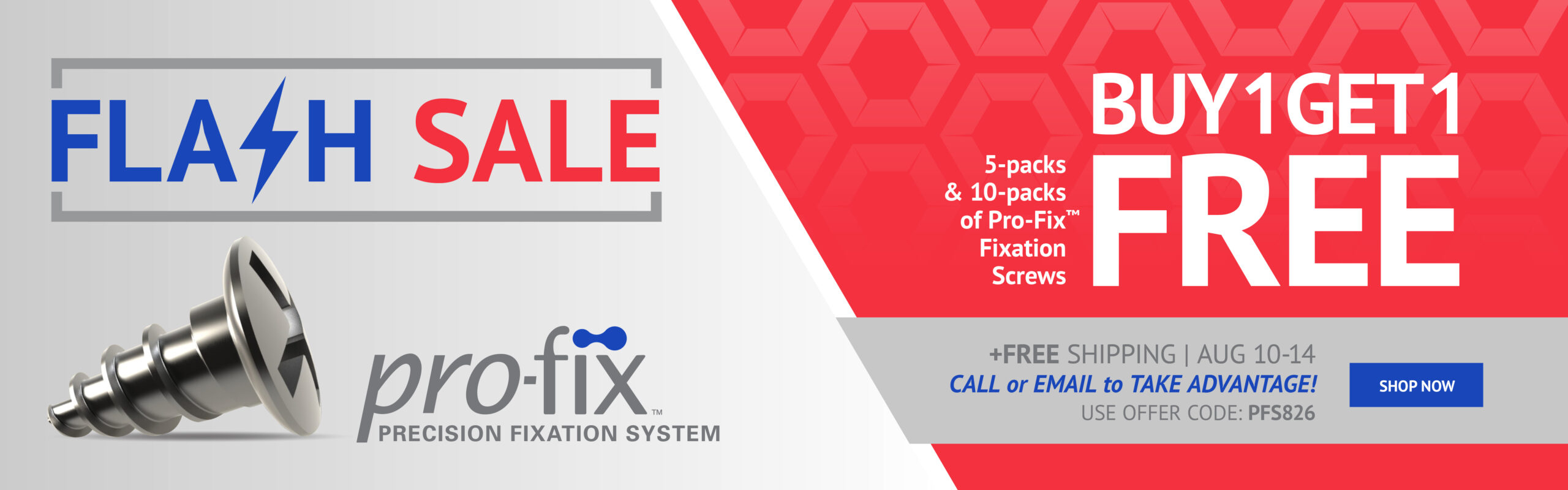 Flash Sale Profix – BOGO 10-14 August
