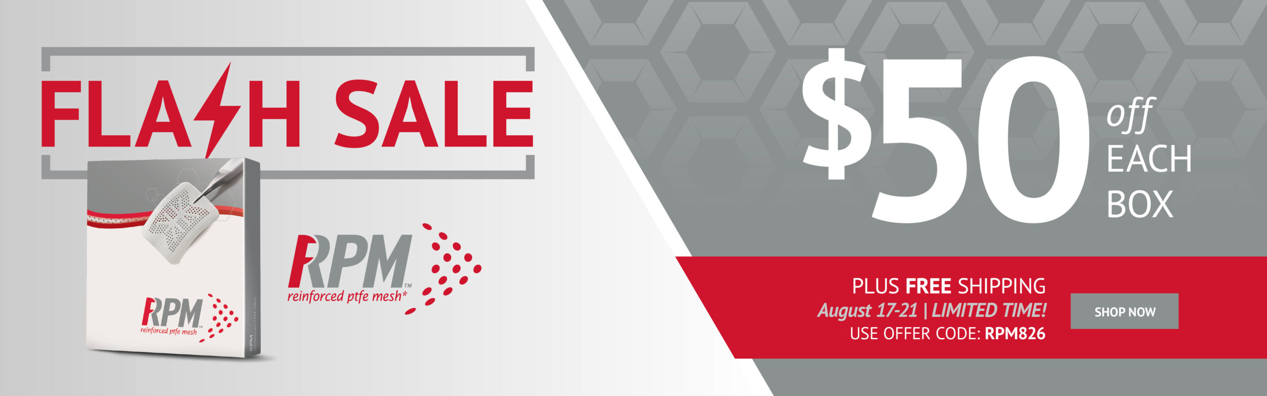 Flash Sale RPM $50 off on each box 17-21 August